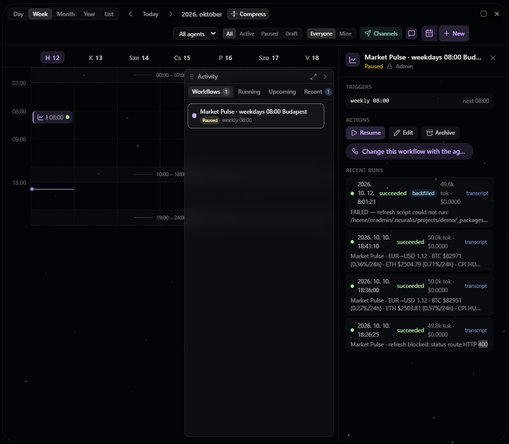 Neuralis scheduled agent work in the original calendar app.